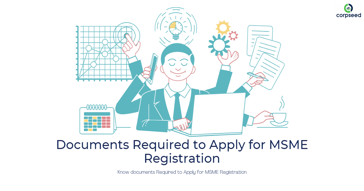 Documents Required to Apply for MSME Registration-corpseed.png